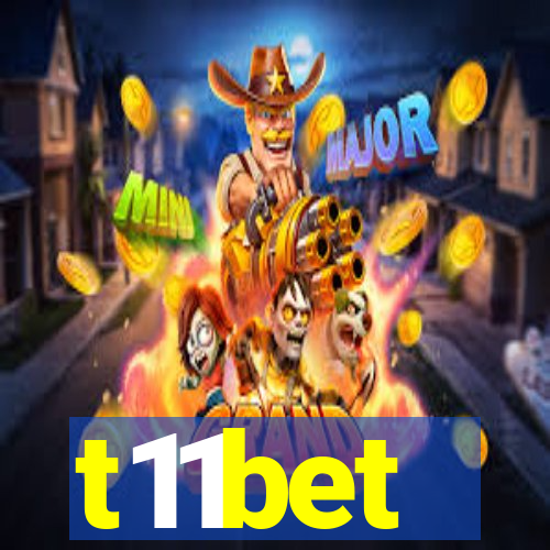 t11bet