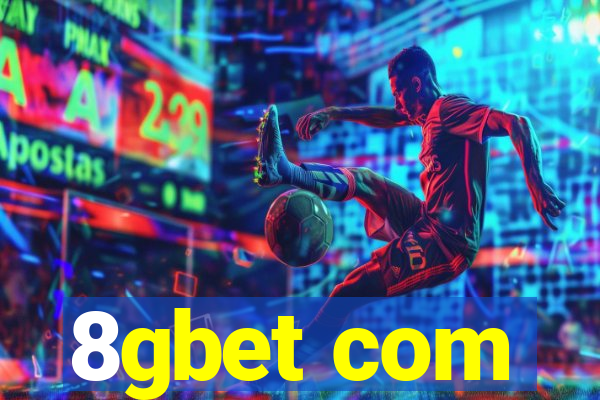 8gbet com