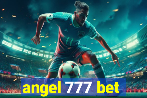 angel 777 bet