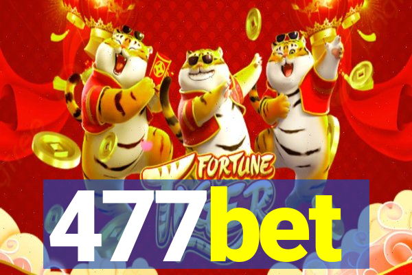 477bet