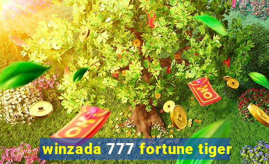 winzada 777 fortune tiger