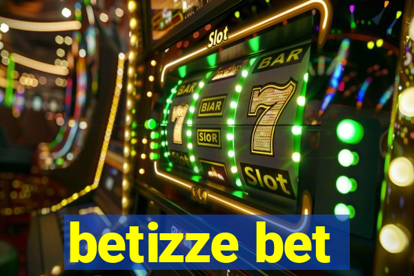 betizze bet