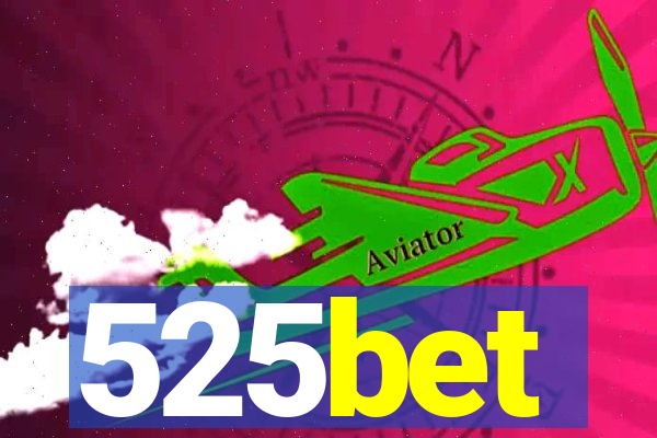 525bet