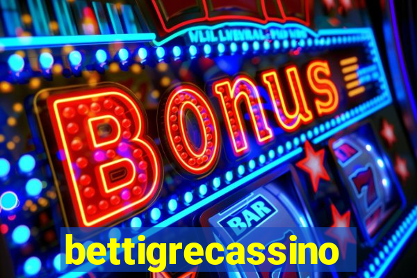 bettigrecassino