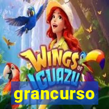 grancurso