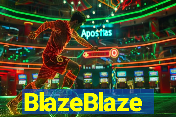 BlazeBlaze