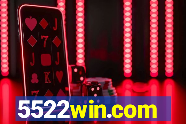 5522win.com