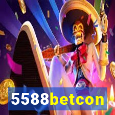 5588betcon