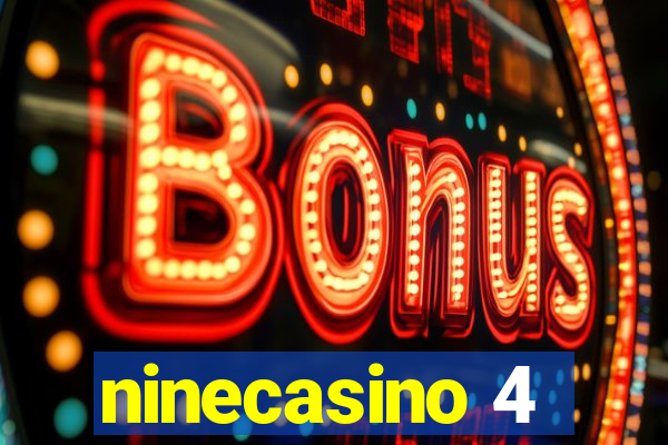 ninecasino 4