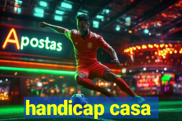 handicap casa