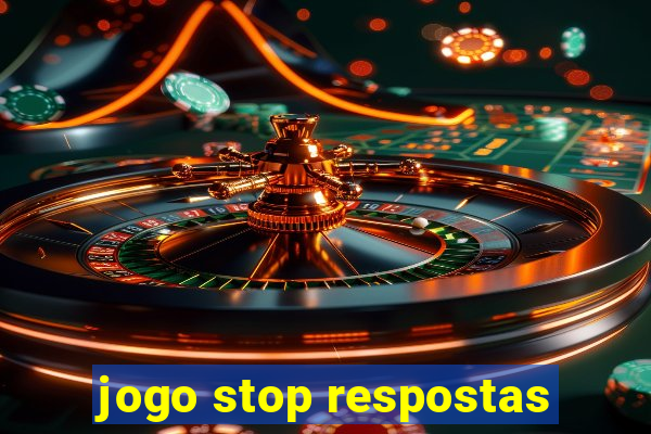 jogo stop respostas