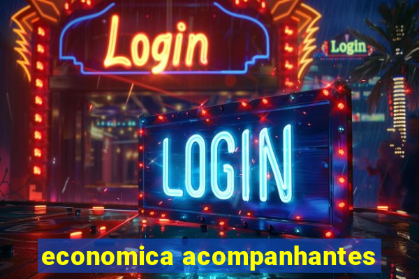 economica acompanhantes