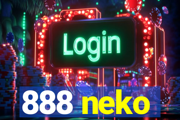 888 neko