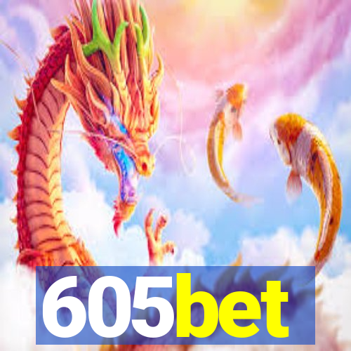 605bet