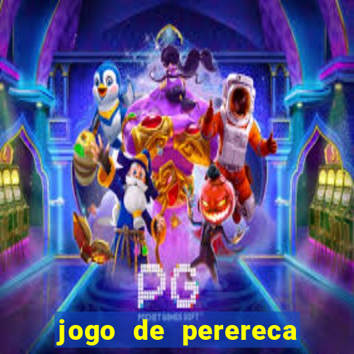 jogo de perereca de mulher