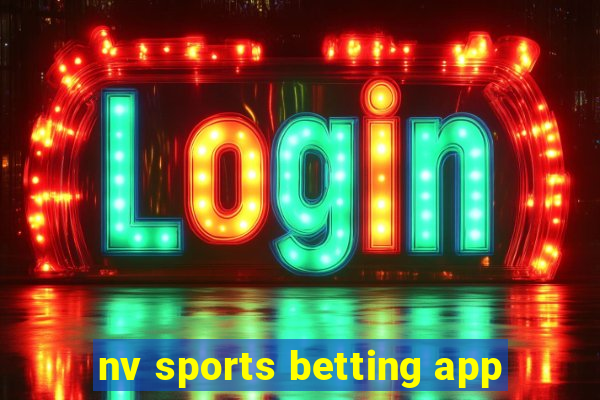 nv sports betting app