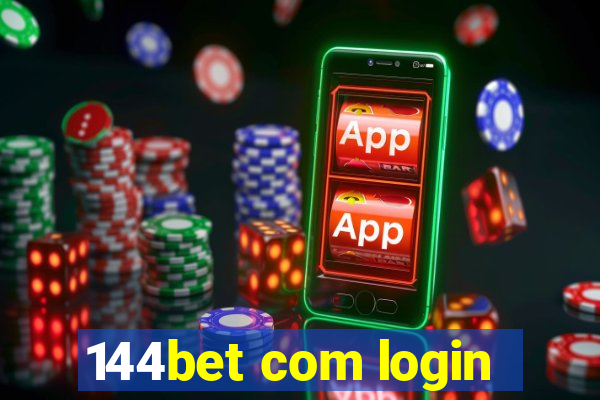 144bet com login