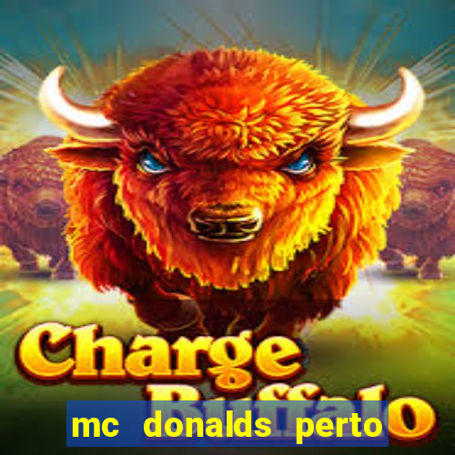 mc donalds perto de mim