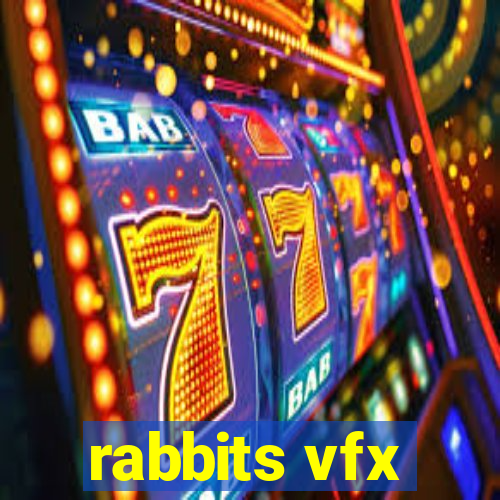 rabbits vfx