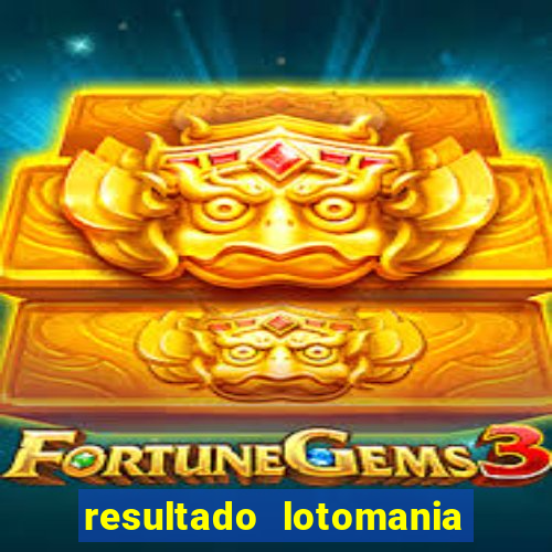 resultado lotomania giga sena