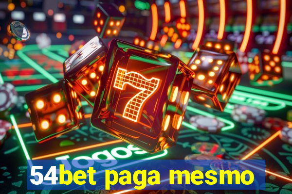 54bet paga mesmo