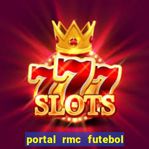 portal rmc futebol ao vivo