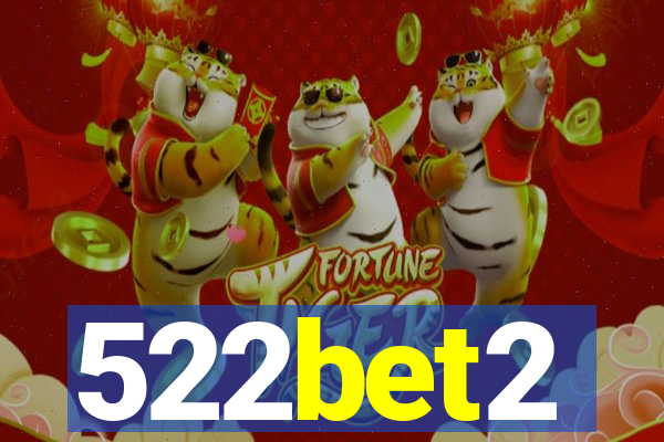 522bet2