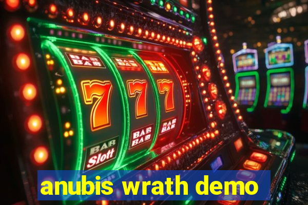 anubis wrath demo