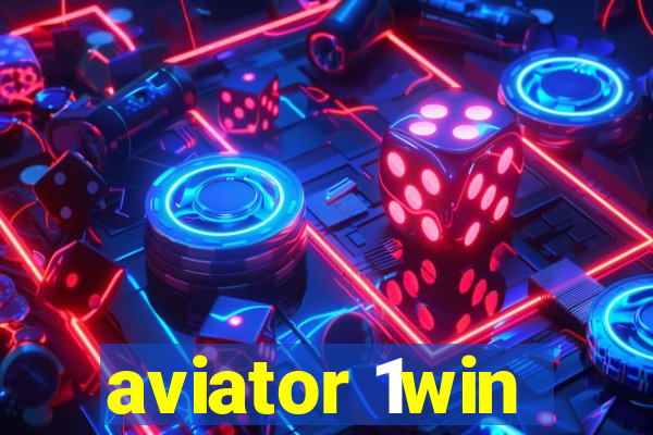 aviator 1win