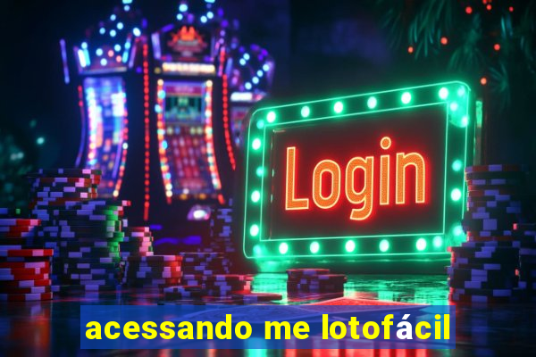 acessando me lotofácil