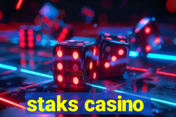 staks casino