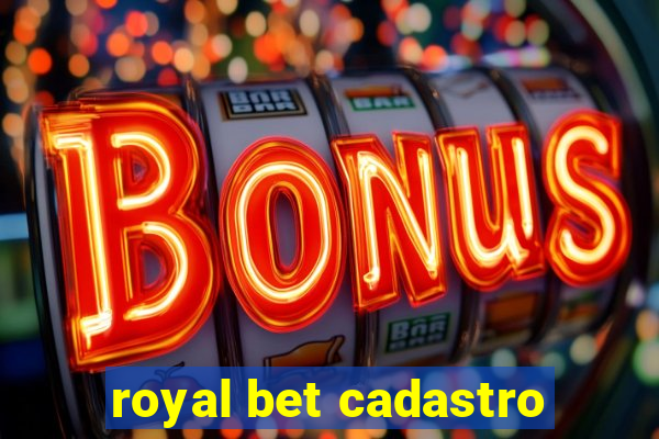 royal bet cadastro