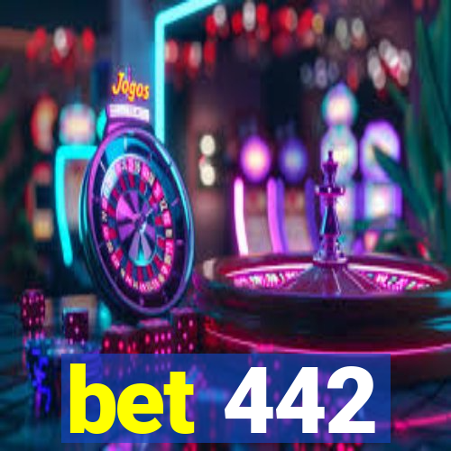 bet 442