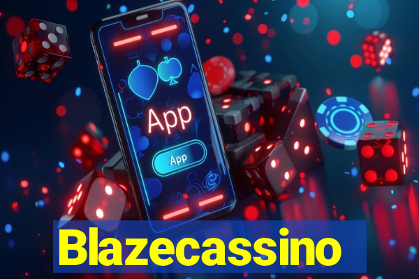 Blazecassino