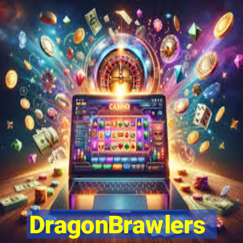 DragonBrawlers