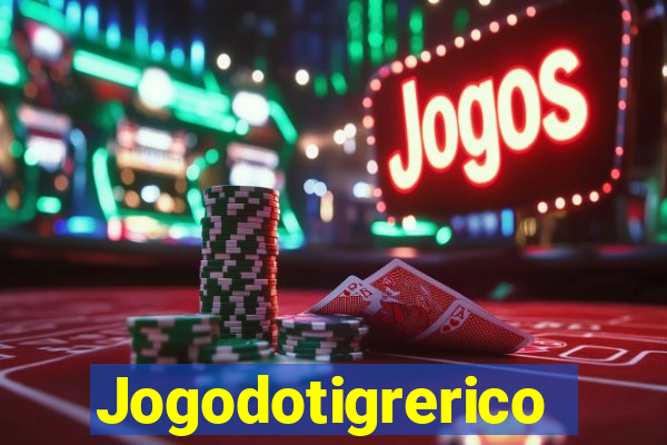 Jogodotigrerico