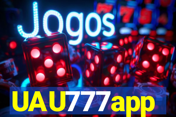 UAU777app