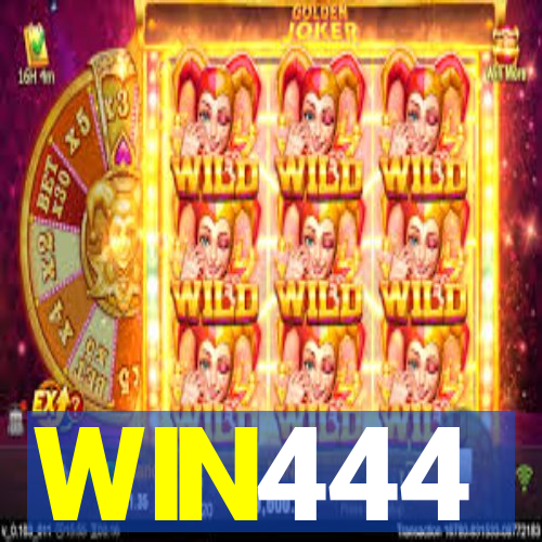 WIN444