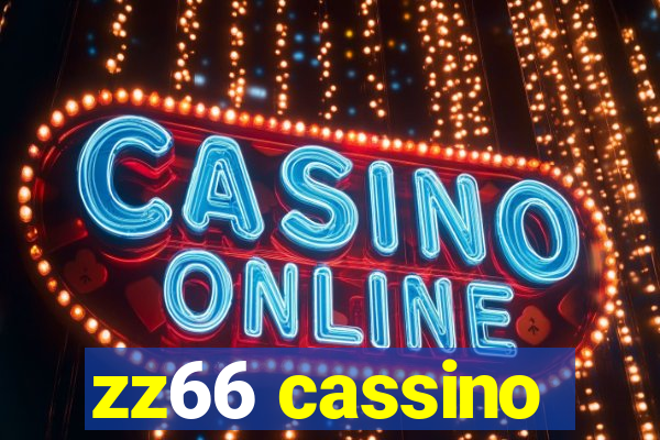 zz66 cassino