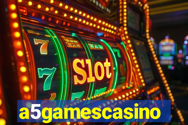 a5gamescasino