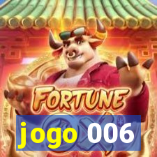 jogo 006