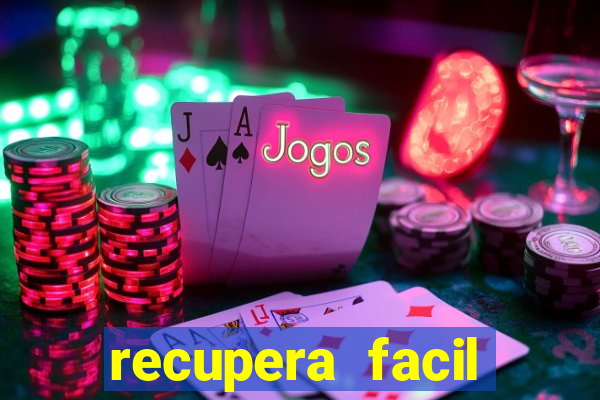 recupera facil reclame aqui