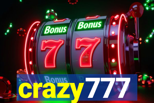 crazy777