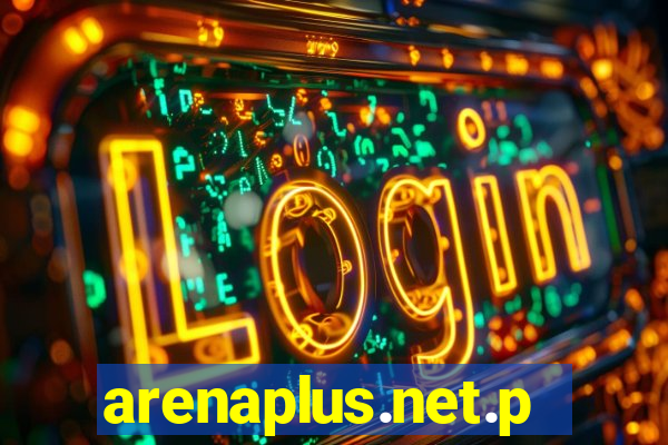 arenaplus.net.ph