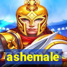 ashemale