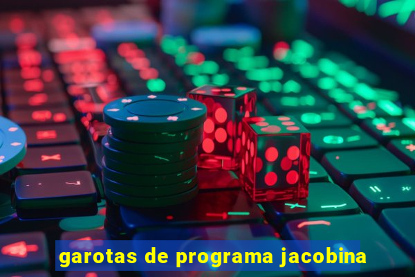 garotas de programa jacobina