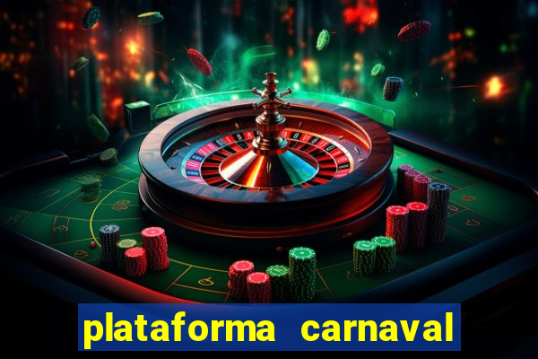 plataforma carnaval de ouro