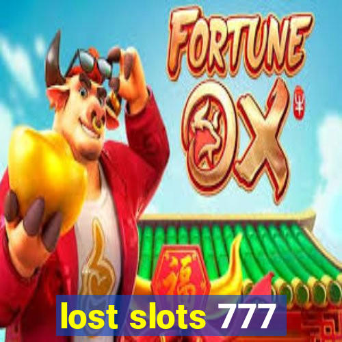 lost slots 777