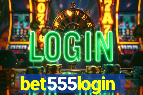 bet555login