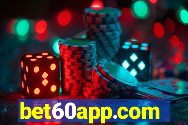 bet60app.com